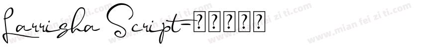 Larrisha Script字体转换